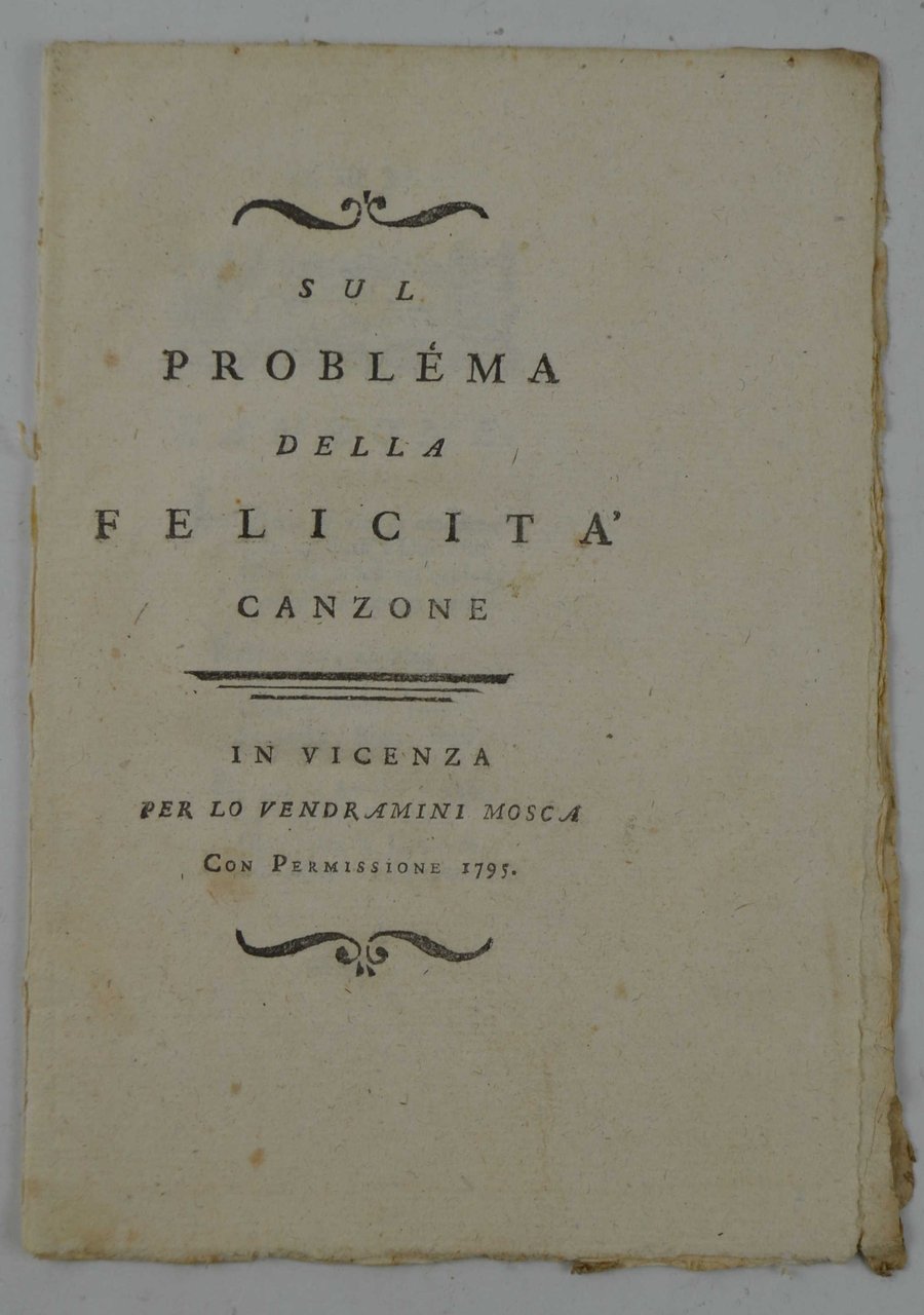 Sul problema della felicità. Canzone…