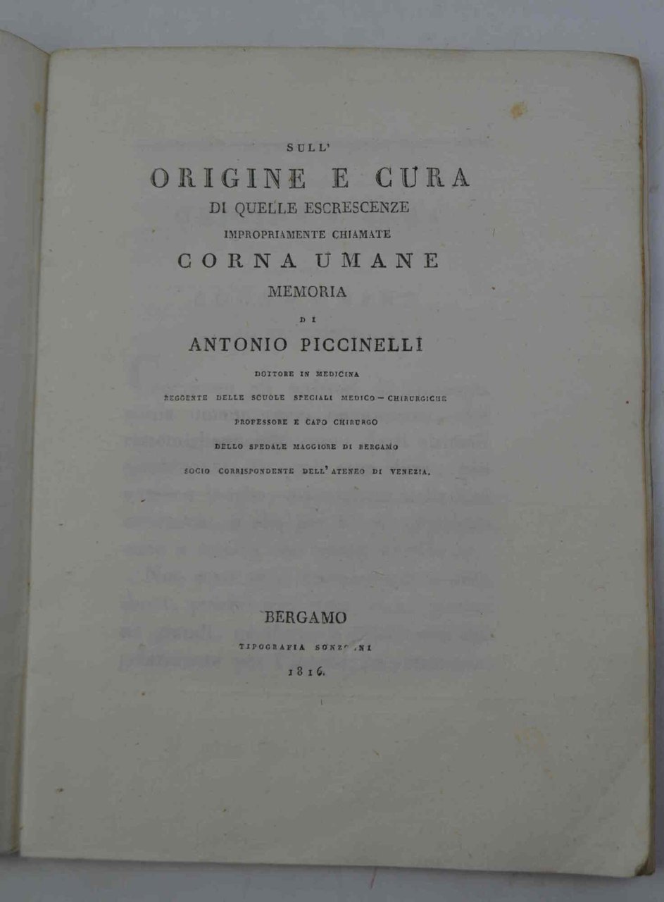 Sull'origine e cura di quelle escrescenze impropriamente chiamate corna umane...