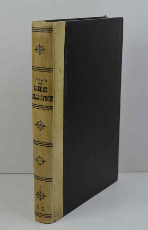 Sulla origine delle specie per elezione naturale ovvero conservazione delle …