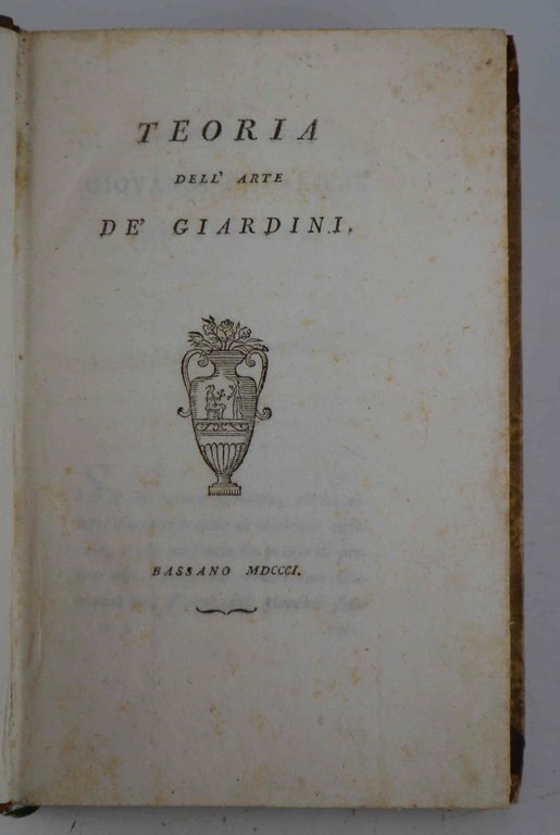 Teoria dell'arte de' giardini.