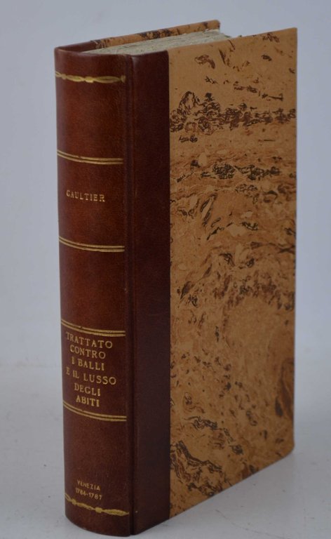 Trattato contro i balli e le cattive canzoni… Traduzion dal …