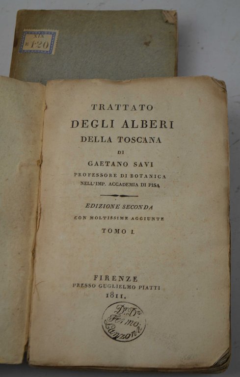 Trattato degli alberi della Toscana… Edizione seconda con moltissime aggiunte.