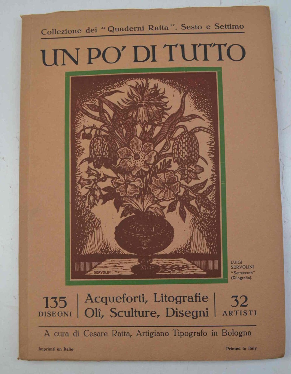 Un po' di tutto. Acqueforti, Litografie, Oli, Sculture, Disegni. 135 …