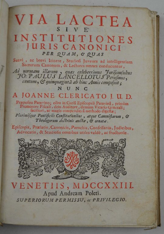 Via lactea sive' Institutiones juris canonici per quam, & quas …