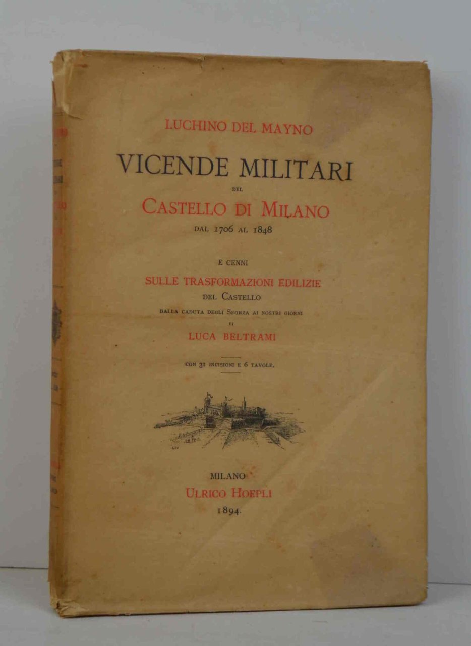 Vicende militari del Castello di Milano dal 1706 al 1848 … | Immagine principale