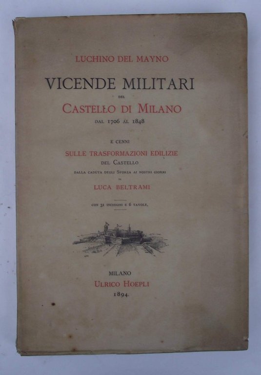 Vicende militari del Castello di Milano dal 1706 al 1848 … | Immagine Gallery 2