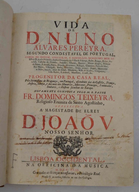 Vida de D. Nuno Alvares Pereyra, segundo condestavel de Portugal …