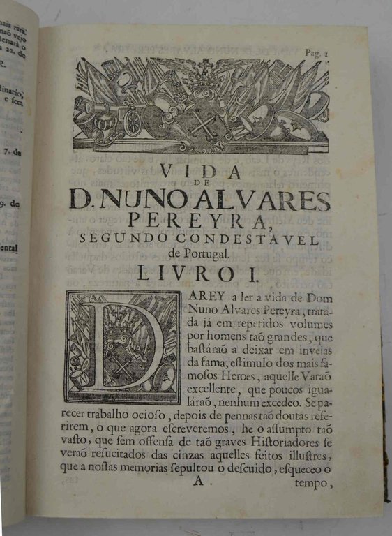 Vida de D. Nuno Alvares Pereyra, segundo condestavel de Portugal …