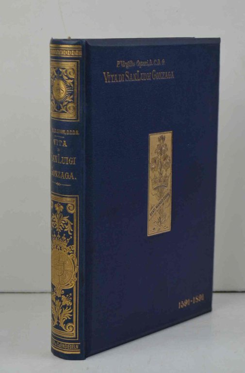 Vita di San Luigi Gonzaga... nuova edizione copiosamente annotata.