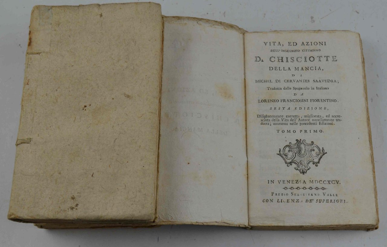Vita, ed azioni dell'ingegnoso cittadino D. Chisciotte della Mancia... Tradotta …