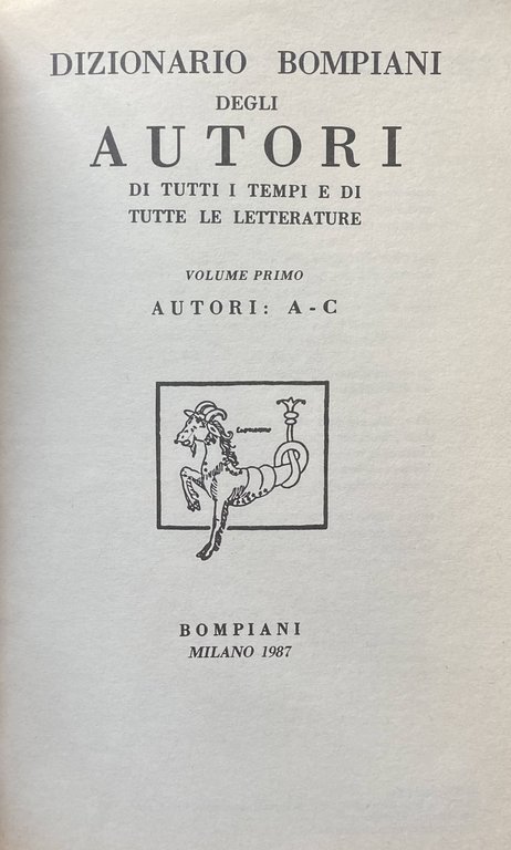 DIZIONARIO BOMPIANI DEGLI AUTORI DI TUTTI I TEMPI E DI …