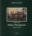 MATTEO MASSAGRANDE. DIPINTI E INCISIONI