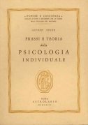 Prassi e teoria della psicologia individuale