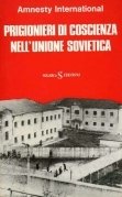 Prigionieri di coscienza nell'Unione Sovietica