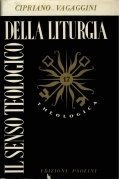 Senso teologico della liturgia (Il)