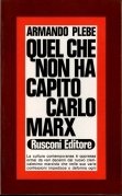 Quel che non ha capito Carlo Marx