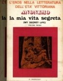 Mia vita segreta (la) 2voll.