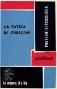 Fatica di crescere (La)