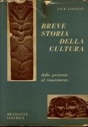 Breve storia della cultura dalla presitoria al rinascimento