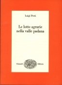 Le lotte agrarie Nella valle padana