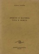 Spirito e materia vita e morte