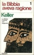 La Bibbia aveva ragione 1°