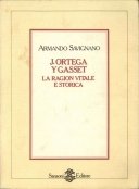 J. Ortega Y Gasset la ragione vitale e storica