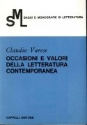 Occasioni e valori della letteratura contemporanea