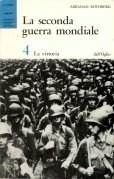 La seconda guerra mondiale 4 la vittoria