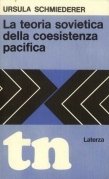 La teoria sovietica della coesistenza pacifica