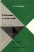 Tradizione e mutamento. saggio di educazione comparata