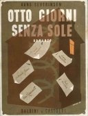 Otto giorni senza sole