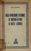 Dalla rivoluzione d'ottobre al trattato di pace di Brest Litowsk