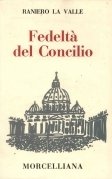 Fedeltà del Concilio