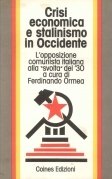 Crisi economica e stalinismo in Occidente