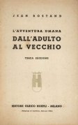 Avventura umana dall'adulto al vecchio