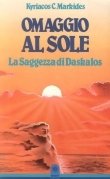 Omaggio al sole la saggezza di Daskalos