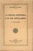 La scienza economica e le sue applicazioni