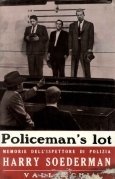 Policeman's lot