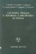 Giustizia penale e riforma carceraria in Italia