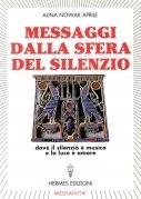 Messaggi dalla sfera del silenzio