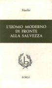 L'uomo moderno di fronte alla salvezza