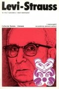 Levi-Strauss la vita il pensiero i testi esemplari