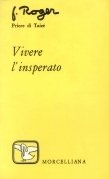 Vivere l'insperato. Diario 1972-74