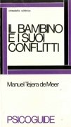 Il bambino e i suoi conflitti