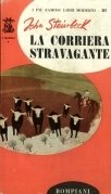 La corriere stravagante