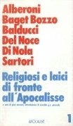 Religiosi e laici di fronte all'Apocalisse