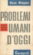 Problemi umani d'oggi