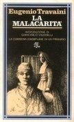 La malcarità
