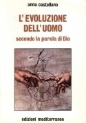 L'evoluzione dell'uomo secondo la parola di Dio